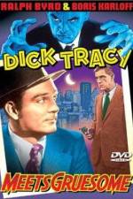 Watch Dick Tracy Meets Gruesome Zmovie