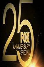 Watch FOX 25th Anniversary Special Zmovie