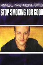 Watch Paul McKenna's Stop Smoking for Good Zmovie