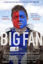 Watch Big Fan Zmovie