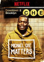 Watch Michael Che Matters (TV Special 2016) Zmovie