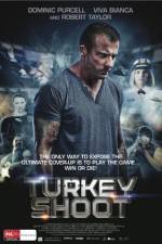 Watch Turkey Shoot Zmovie