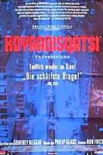 Watch Koyaanisqatsi Zmovie