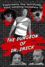 Watch The Dungeon of Dr Dreck Zmovie