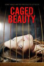 Watch Caged Beauty Zmovie