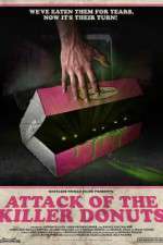 Watch Attack of the Killer Donuts Zmovie