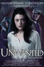 Watch The Unwanted Zmovie