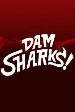 Watch Dam Sharks Zmovie