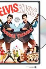 Watch Double Trouble Zmovie