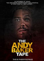 Watch The Andy Baker Tape Zmovie