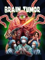 Watch Brain Tumor Zmovie