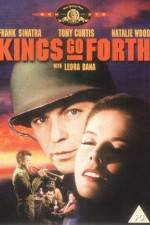 Watch Kings Go Forth Zmovie