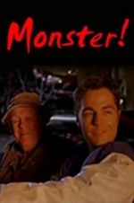 Watch Monster! Zmovie