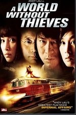 Watch A World Without Thieves Zmovie
