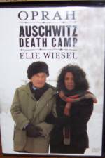 Watch A Special Presentation Oprah and Elie Weisel at Auschwitz Death Camp Zmovie