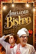 Watch American Bistro Zmovie