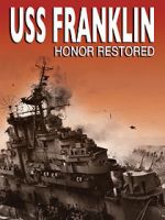 Watch USS Franklin: Honor Restored Zmovie