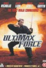 Watch Ultimax Force Zmovie