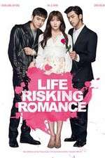 Watch Life Risking Romance Zmovie