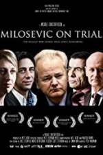 Watch Milosevic on Trial Zmovie