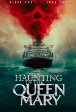 Watch Haunting of the Queen Mary Zmovie