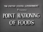 Watch Point Rationing of Foods (Short 1943) Zmovie