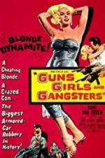 Watch Guns Girls and Gangsters Zmovie