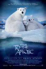 Watch To the Arctic 3D Zmovie