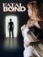 Watch Fatal Bond Zmovie