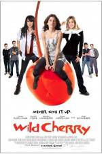 Watch Wild Cherry Zmovie