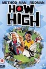 Watch How High Zmovie