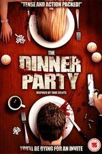 Watch The Dinner Party Zmovie