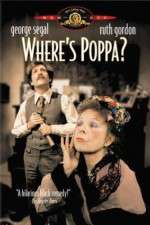 Watch Wheres Poppa Zmovie