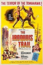 Watch The Iroquois Trail Zmovie