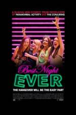 Watch Best Night Ever Zmovie