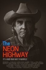 Watch The Neon Highway Zmovie