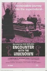 Watch Encounter with the Unknown Zmovie