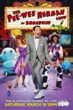 Watch The Pee-Wee Herman Show on Broadway Zmovie