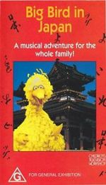 Watch Big Bird in Japan Zmovie