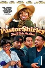 Watch Pastor Shirley Zmovie