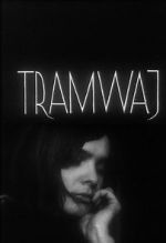 Watch Tramway Zmovie