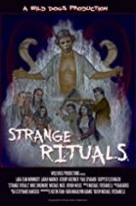 Watch Strange Rituals Zmovie