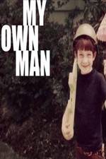 Watch My Own Man Zmovie