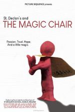 Watch St. Declan\'s and THE MAGIC CHAIR Zmovie