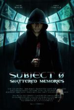 Watch Subject 0: Shattered Memories Zmovie