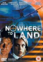 Watch Nowhere to Land Zmovie