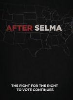 Watch After Selma Zmovie