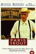 Watch Paris Trout Zmovie