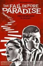 Watch The Fall Before Paradise Zmovie