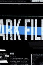 Watch The Dark Files Zmovie
